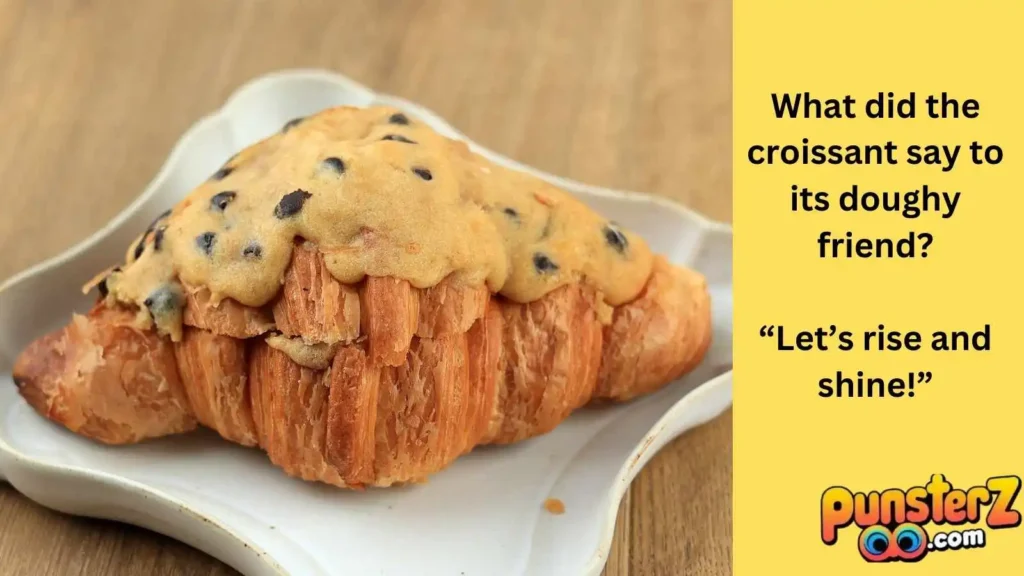 Croissant Humor on a Roll