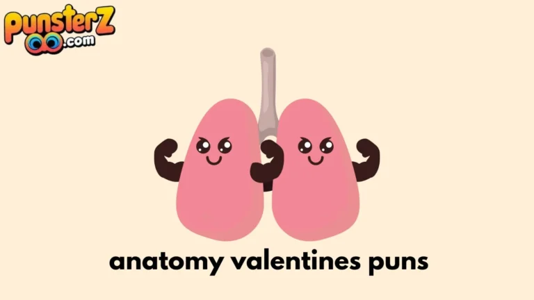 anatomy valentines puns