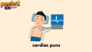 cardiac puns