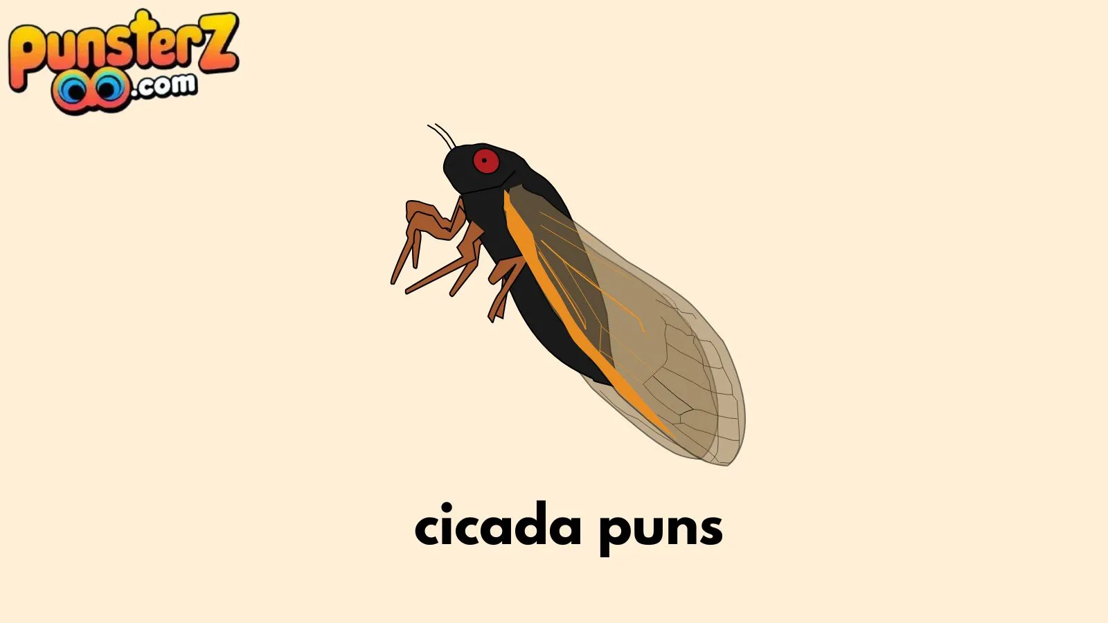 cicada puns