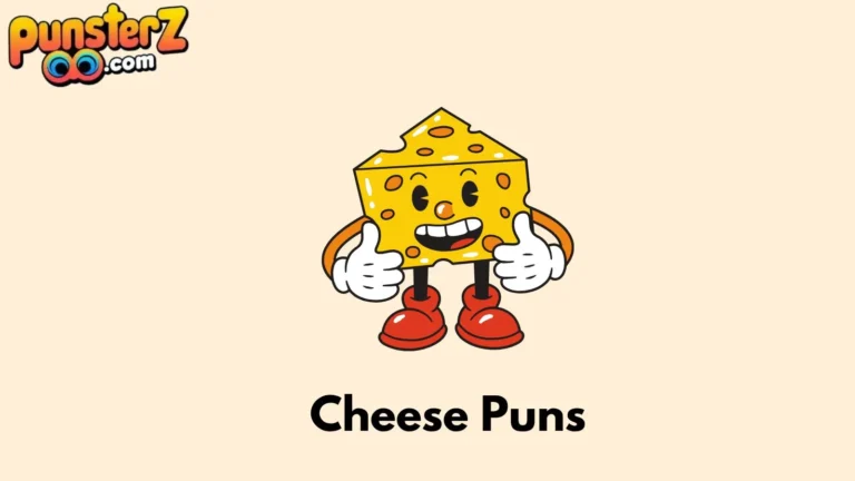 Cheese Puns