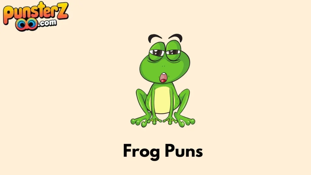 Dirty Frog Puns