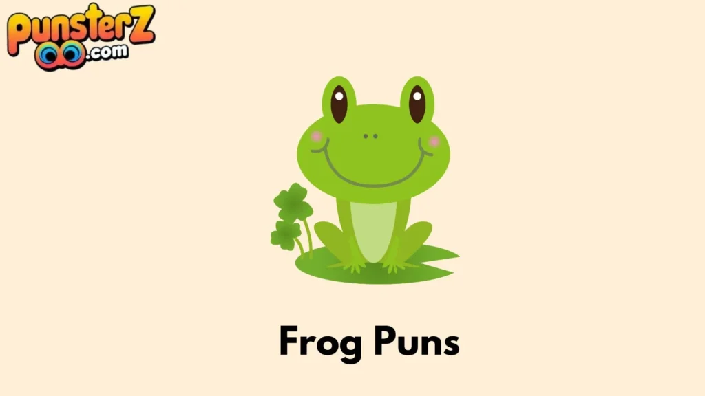 Funny Frog Puns