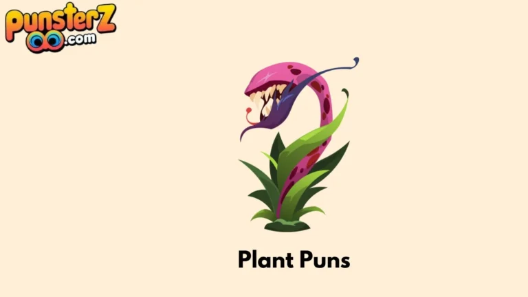Plant Puns