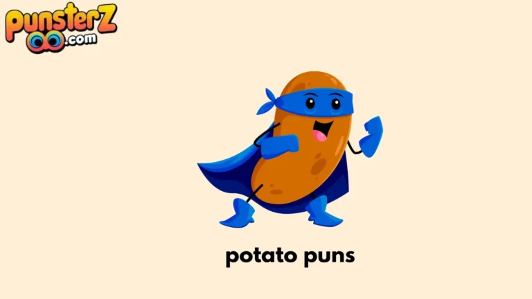 potato puns