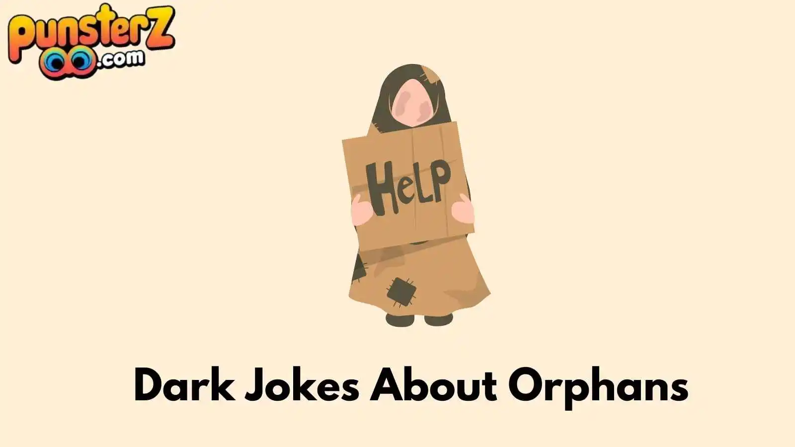 Dark Jokes About Orphans
