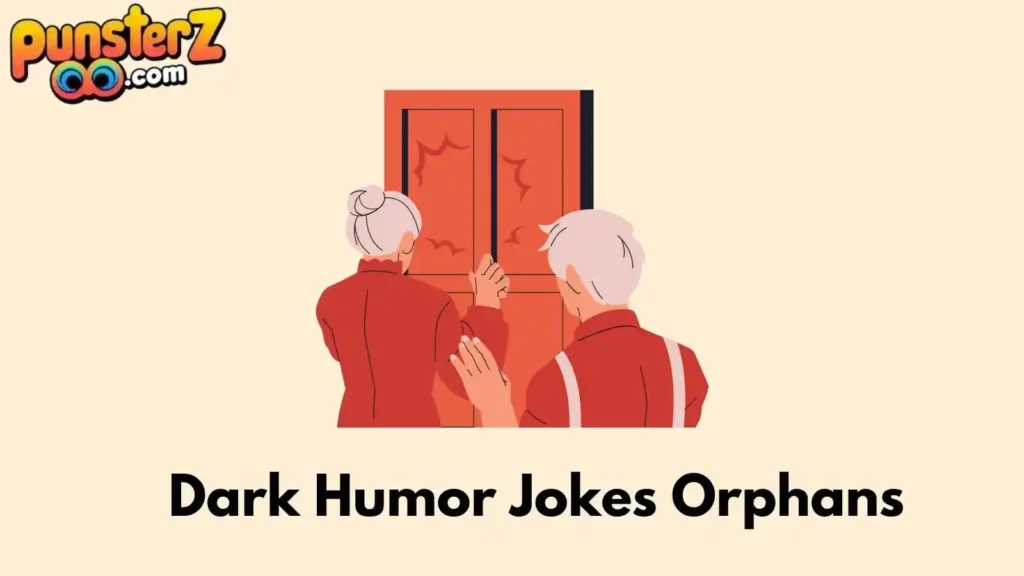 Knock Knock Orphan Jokes