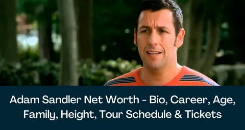 Adam Sandler Net Worth